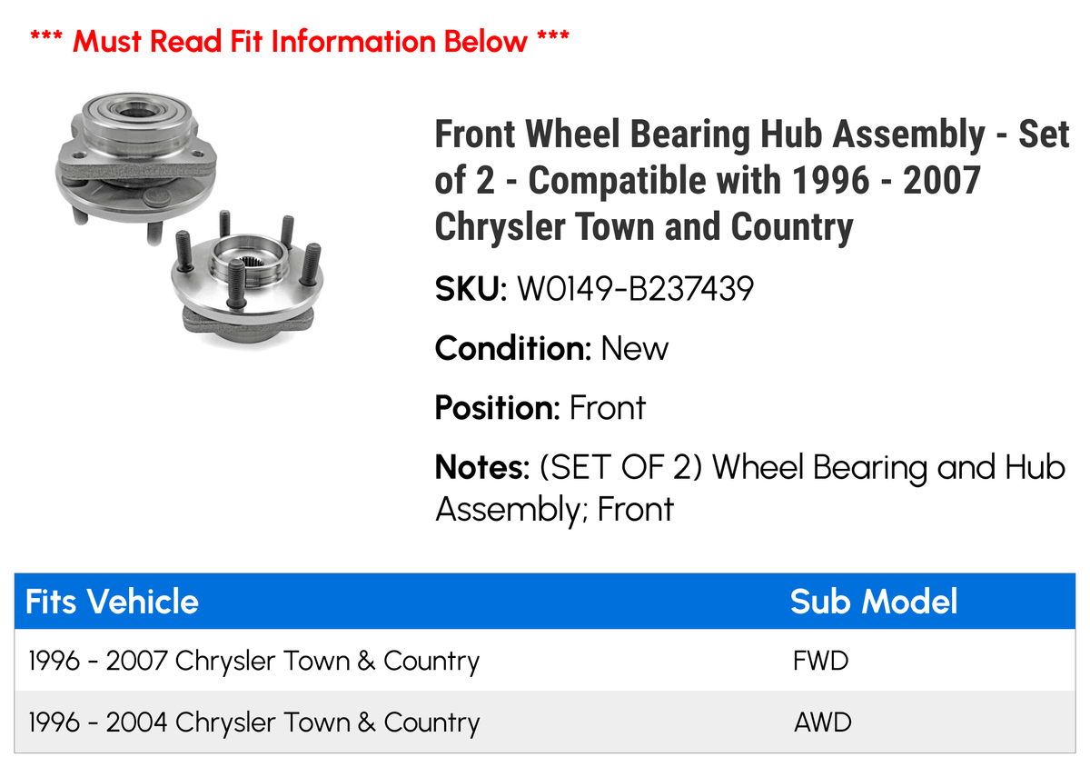 Front Wheel Bearing Hub Assembly - Set of 2 - matching with 1996 - 2007 Chrysler Town and Country 1997 1998 1999 2000 2001 2002 2003 2004 2005 2006