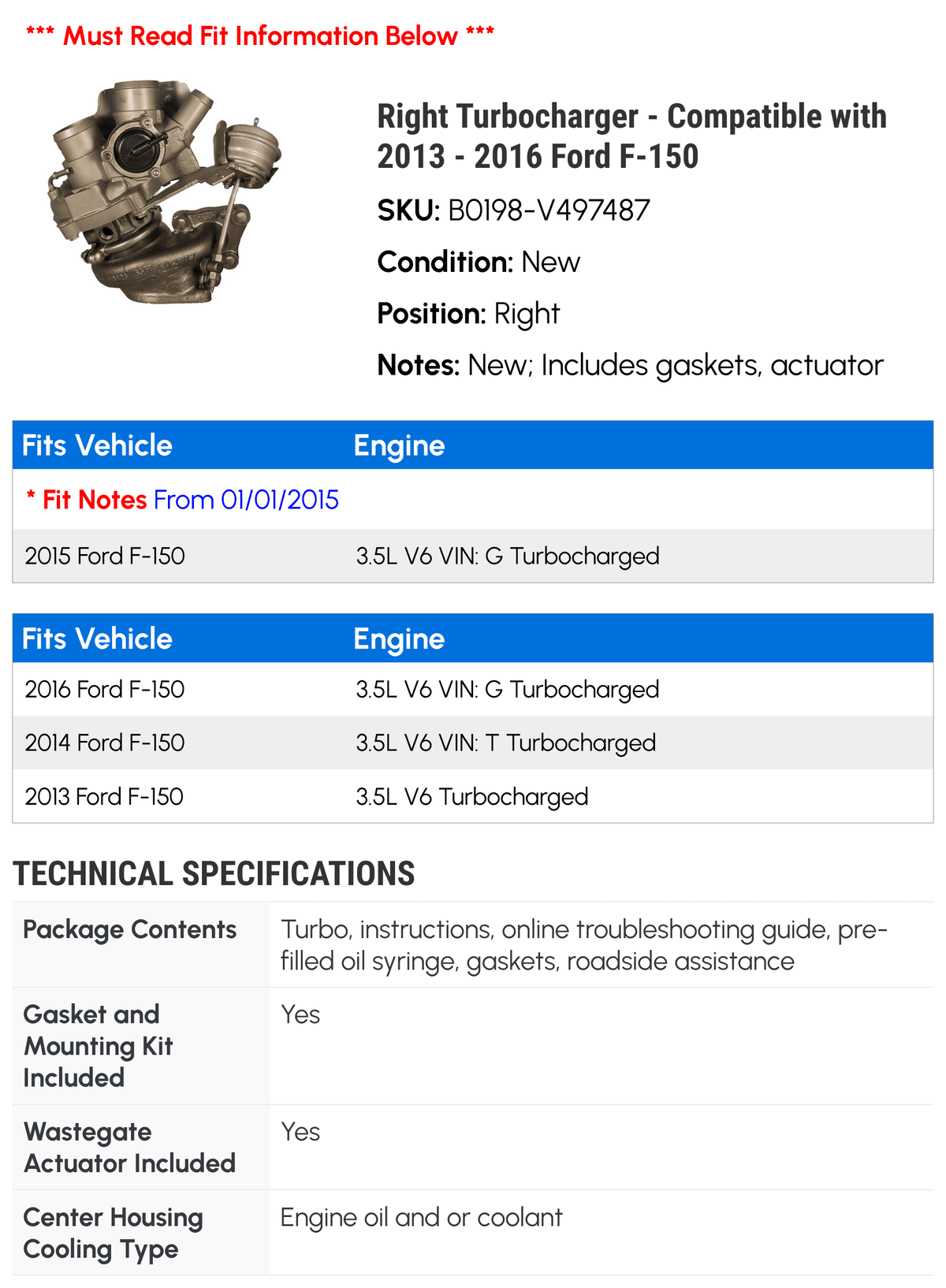 Right Turbocharger - matching with 2013 - 2016  F-150 2014 2015